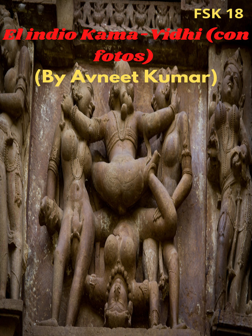 Title details for El indio Kama-Vidhi (con fotos) by Avneet Kumar - Available